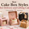 Best Cake Box Styles for Delivery and Gifting Cake